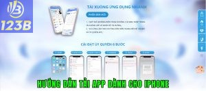 Hướng dẫn cách tải app về cho điện thoại Iphone